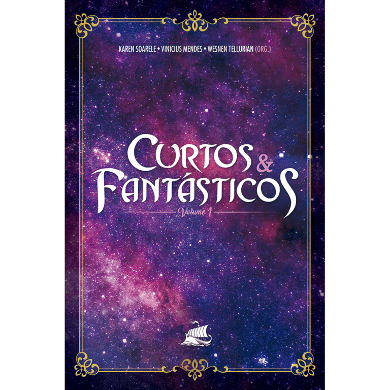 Curtos e Fantásticos: Vol. 01