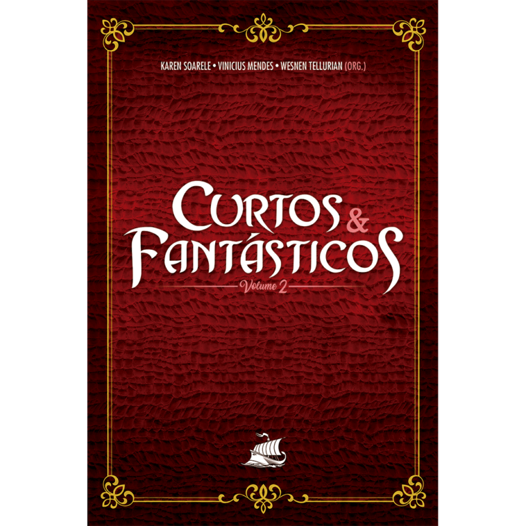 Curtos e Fantásticos: Vol. 02